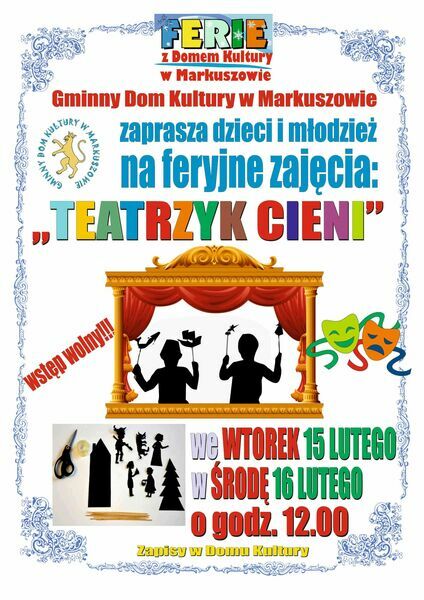 
                                                    Teatrzyk cieni - 15-16.02.2021
                                                