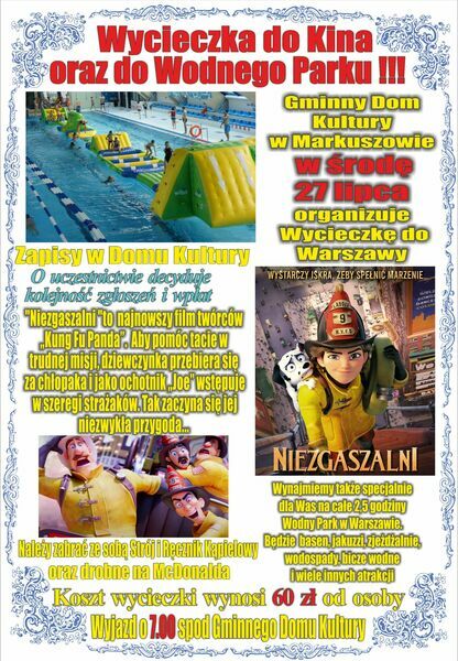 
                                                    Plakat - wycieczka do Imax i Wodnego Parku - 27.07.2022
                                                