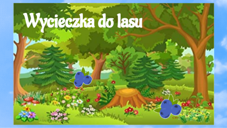 Wycieczka do lasu