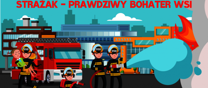 Grafika pobrana od organizatora Strażak Prawdziwy Bohater