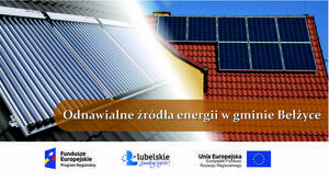 Grafika przedstawia fotowoltaikę i solary na dachach budynków. Na brązowym tle napis koloru białego Odnawialne źródła energii w gminie Bełżyce. Poniżej na białym tle loga unijne projektów, pośrodku logo Lubelskie smakuj życie. 