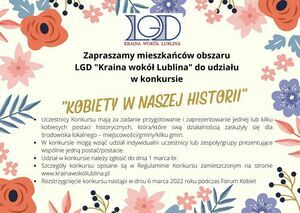 Grafika zawiera logo LGD Kraina wokół Lublina oraz zaproszenie do udziału w konkursie  "Kobiety w naszej historii".  