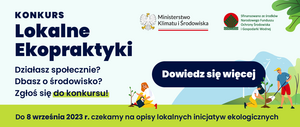 Plakat promujący konkurs Ministerstwa Klimatu i Środowiska pod tytułem lokalne ekopraktyki.