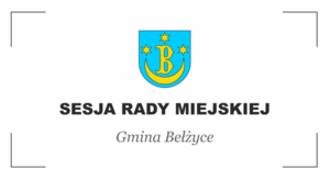 herb gminy Bełżyce z napisem sesja rady miejskiej