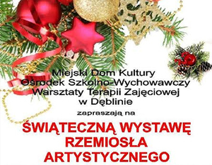 ŚWIĄTECZNA WYSTAWA RZEMIOSŁA ARTYSTYCZNEGO