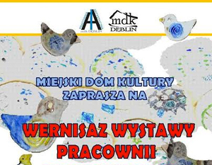 WERNISAŻ WYSTAWY PRACOWNI ARTYSTYCZNYCH MDK