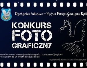 Konkurs fotograficzny „Dziedzictwo kulturowe – Miejsca Pamięci Garnizonu Dęblin”