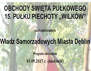 ŚWIĘTO 15 PUŁKU PIECHOTY "WILKÓW" - 03.09.2017 R.