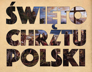 Wykadrowana część plakatu - Święto Chrztu Polski