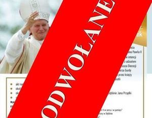 Odwołanie uroczystości nadania Patronatu Św. Jana Pawła II Miastu Dęblin- przekreślony plakat wydarzenia