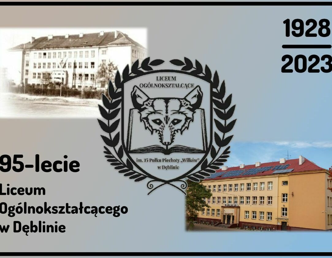 95-lecie Liceum Ogólnokształcącego w Dęblinie