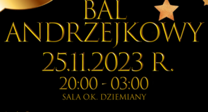 Bal Andrzejkowy 2023 r.