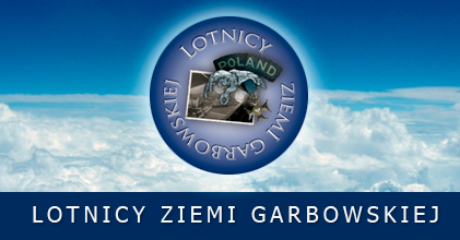 LOTNICY ZIEMI GARBOWSKIEJ - niedziela 20 maja 2012.