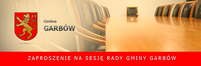 Zaproszenie na XIX Sesję Rady Gminy Garbów