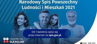 Baner z napisam: Narodowy Spis Powszechny Ludności i Mieszkań 2021 Od 1 kwietnia spisz się przez internet na spis.gov.pl Liczymy się  DLA POLSKI! GUS NSP 2021
