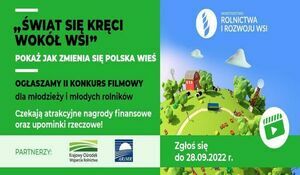 Weź udział w II ogólnopolskim konkursie filmowym „Świat się kręci wokół wsi”!