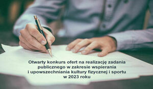 Otwarty konkurs ofert na powierzenie realizacji zadania publicznego w 2023 roku w zakresie wspierania i upowszechniania kultury fizycznej na terenie Gminy Borzechów
