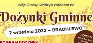 plakat promujący Dożynki Gminne 2023 w Brachlewie dnia 02.09.2023 r.