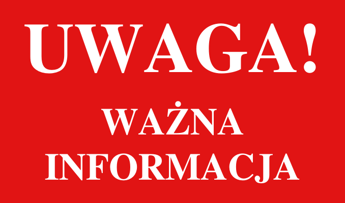 Grafika z napisem: Uwaga ważna informacja