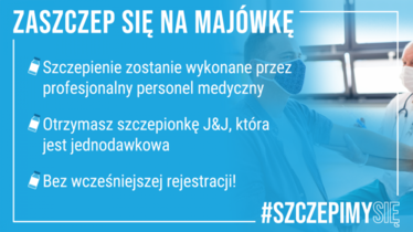 Na zdjęciu grafika zachęcająca do zaszczepienia się podczas majówki