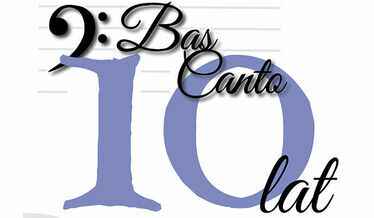 fragment plakatu zapraszającego na jubileusz 10-lecia Bas Canto