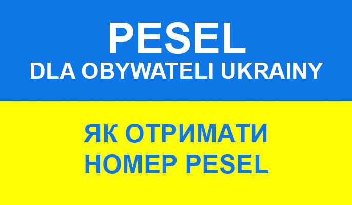napis pesel dla obywateli Ukrainy na tle flagi Ukrainy