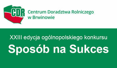 grafika a ogólna z napisem XXIII edycja ogólnopolskiego konkursu Sposób na Sukces