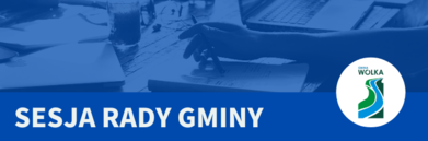 Grafika Napis na niebieskim tle sesja rady Gminy