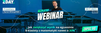 Banner reklamujący webinar z mężczyzną po lewej stronie, tekstem "BEPŁATNY WEBINAR" i informacją o dacie i temacie zwiększenia wyniku egzaminu ósmoklasisty z matematyki.