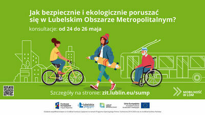Weź udział w konsultacjach Planu Zrównoważonej Mobilności Miejskiej Lubelskiego Obszaru Metropolitalnego