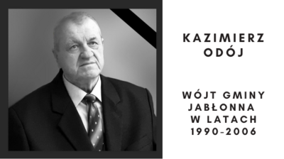 czarno-białe zdjęcie mężczyzny, tekst Kazimierz Odój Wójt Gminy Jabłonna w latach 1990-2006