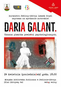 Serdecznie zapraszamy na spotkanie autorskie z Darią Galant