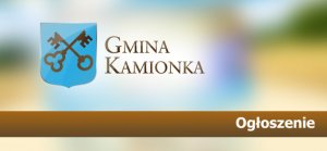 INFORMACJA W SPRAWIE OPŁATY ZA ODBIÓR I ZAGOSPODAROWANIE ODPADÓW Z TERENU GMINY KAMIONKA
