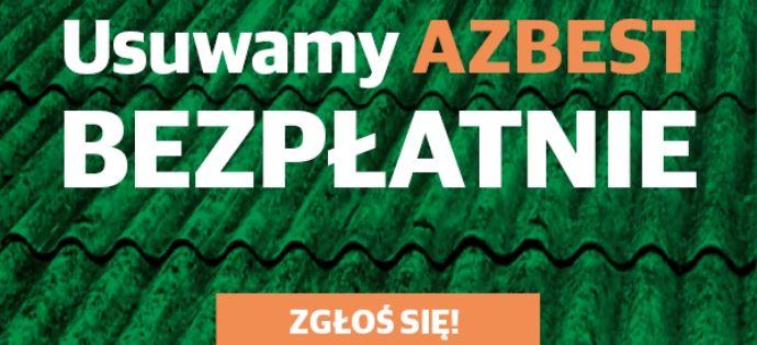 Rozpoczynamy przyjmowanie zgłoszeń na usuwanie azbestu!