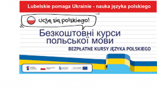 Ulotka w języku polskim i ukraińskim z tekstem: Lubelskie pomaga Ukrainie – nauka języka polskiego