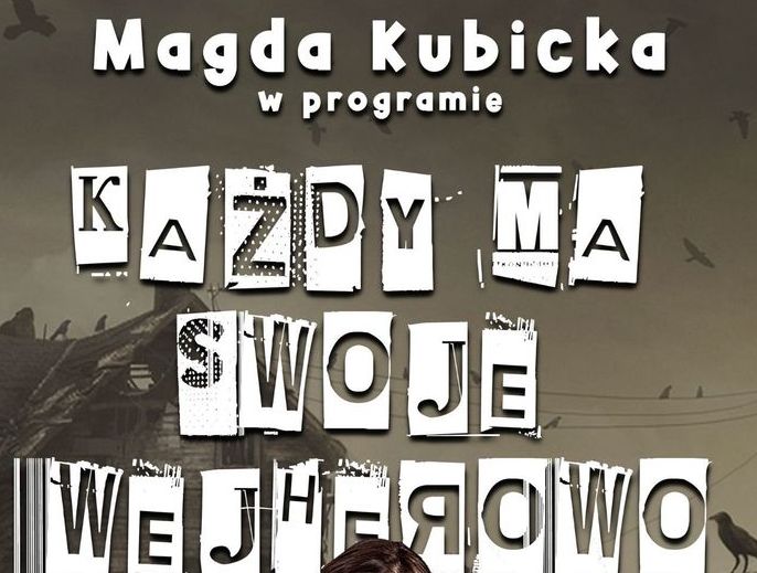 Plakat z nagłówkiem "Magda Kubicka w programie Każdy ma swoje Wejherowo"