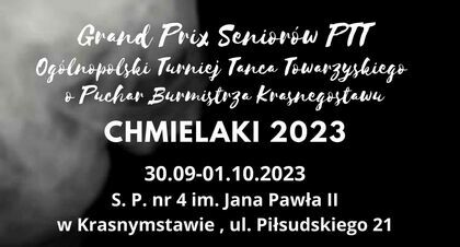 OGÓLNOPOLSKI CHMIELAKOWY TURNIEJ TAŃCA W KRASNYMSTAWIE