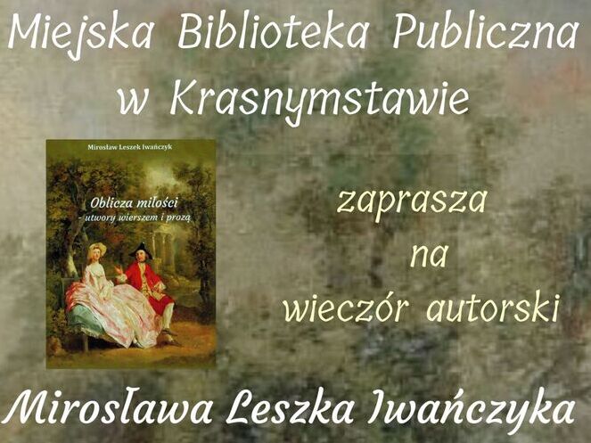 Wieczór autorski Mirosława Leszka Iwańczyka w Miejskiej Bibliotece Publicznej w Krasnymstawie