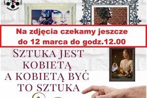 Kawałek plakatu z napisami:  Na zdjęcia czekamy jeszcze do 12 marca do godz.12.00 SZTUKA JEST ΚΟΒIEΤΑ Α ΚΟΒΙΕΤΑ ΒYC TO SZTUKA BIBLI TURY