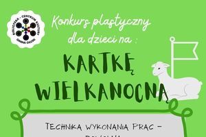 Kawałek plakatu z napisem: Konkurg plaptyczny dla dzieci na : CENTRUM GMINA GŁUSK KARTKĘ WIELKANOCNA TECHNIKA WYKONANIA PRAC - KULTURY TEKA.