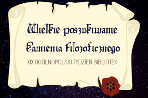 Grafika z napisem: Wielkie poszukiwanie Kamienia Filozoficznego