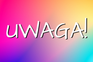 Grafika z napisem uwaga.