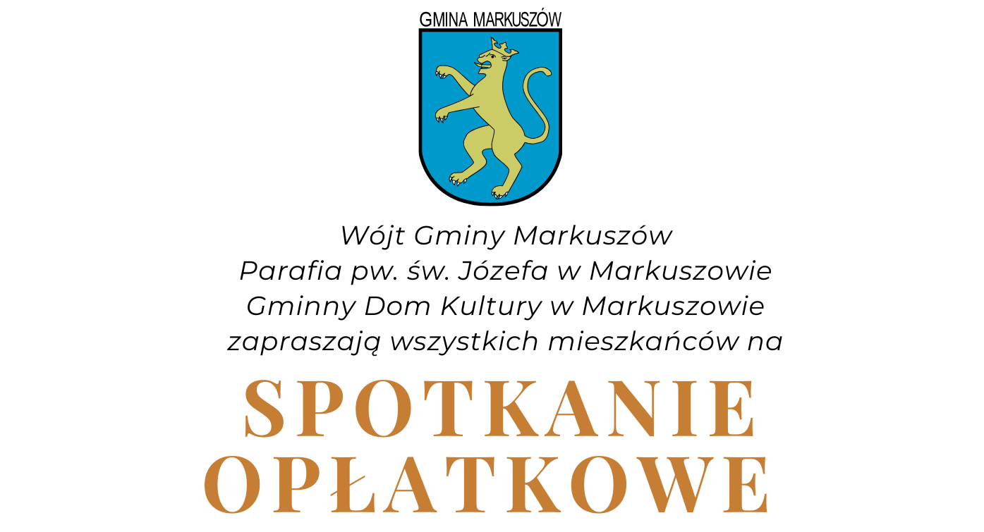 Logo gminy Markuszów z błękitnym smokiem na tarczy, informacja o spotkaniu na dole w czarnym tekście na białym tle.
