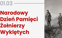 01.03 Narodowy Dzień Pamięci Żołnierzy Wyklętych 