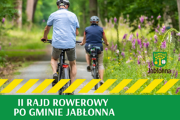 zdjęcie rowerzystów i logo gminy i napis  II Rajd Rowerowy po gminie jabłonna