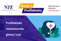 Grafika z napisami profilaktyka, nowotworów głowy i szli.