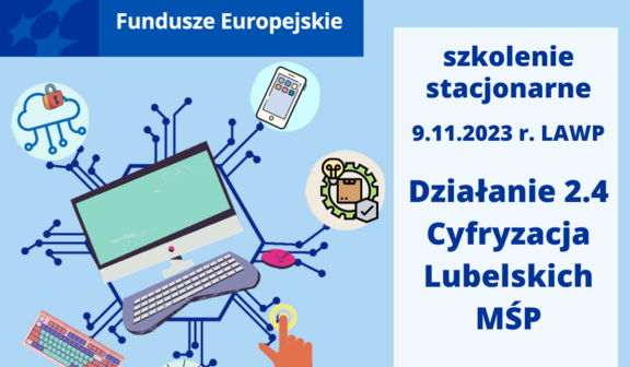 Dotacje na cyfryzację lubelskich firm!