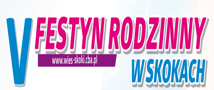 V Festyn Rodzinny w Skokach