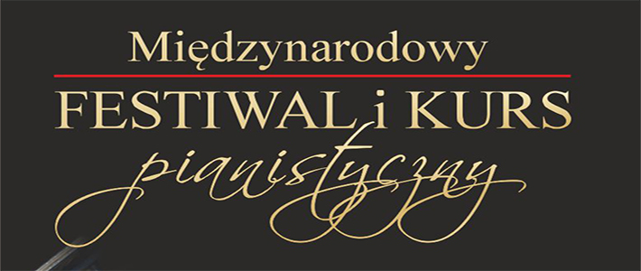 XIX Międzynarodowy Festiwal i Kurs Pianistyczny w Nałęczowie
