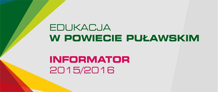 Folder "Edukacja w Powiecie Puławskim Informator 2015/2016"